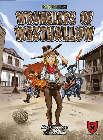Wranglers of Westhallow (5e)